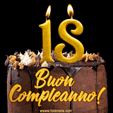 GIF animato con una torta al cioccolato decorata con crema, dettagli dorati e due candele accese che formano il numero 18. Messaggio 'Buon Compleanno' in scritta elegante.