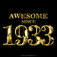 Awesome since 1933 GIF