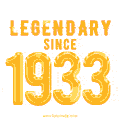 Happy Birthday 1933 GIF. Legendary since 1933.