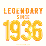 A bold golden animation featuring 'Legendary Since 1936' with a clean, radiant design that highlights the greatness of this special year.