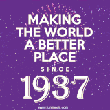 Animated text GIF featuring fireworks burst in the background as bold white text proudly states 'Making the World a Better Place Since 1937.'