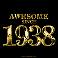 Awesome since 1938 GIF