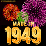 A celebratory golden animation reading 'Made in 1949,' with bright, colorful fireworks bursting in the background to mark a memorable occasion.