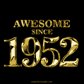 Awesome since 1952 GIF
