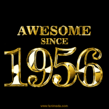 A sleek black background with shiny golden text reading 'Awesome Since 1956,' sparkling with reflections, celebrating those born or achieving milestones in 1956.