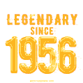 Happy Birthday 1956 GIF. Legendary since 1956.
