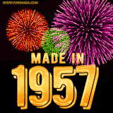 A celebratory golden animation reading 'Made in 1957,' with bright, colorful fireworks bursting in the background to mark a memorable occasion.