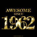 Awesome since 1962 GIF