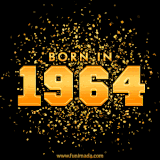 A sparkling black and gold animation with bold golden text reading 'Born in 1964,' surrounded by shimmering confetti.