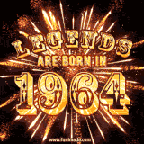 A brilliant golden animated design with fireworks, featuring bold text that reads 'Legends Are Born in 1964,' celebrating new births and milestone birthdays.