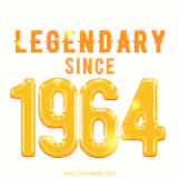 A bold golden animation featuring 'Legendary Since 1964' with a clean, radiant design that highlights the greatness of this special year.
