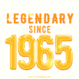 A bold golden animation featuring 'Legendary Since 1965' with a clean, radiant design that highlights the greatness of this special year.