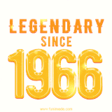 A bold golden animation featuring 'Legendary Since 1966' with a clean, radiant design that highlights the greatness of this special year.