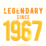 A bold golden animation featuring 'Legendary Since 1967' with a clean, radiant design that highlights the greatness of this special year.