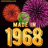 A celebratory golden animation reading 'Made in 1968,' with bright, colorful fireworks bursting in the background to mark a memorable occasion.