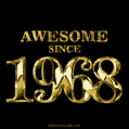 Awesome since 1968 GIF