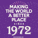 Animated text GIF featuring fireworks burst in the background as bold white text proudly states 'Making the World a Better Place Since 1972.'