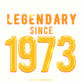 A bold golden animation featuring 'Legendary Since 1973' with a clean, radiant design that highlights the greatness of this special year.