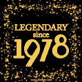 Legendary since 1978. Happy Birthday!