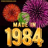 A celebratory golden animation reading 'Made in 1984,' with bright, colorful fireworks bursting in the background to mark a memorable occasion.
