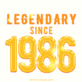 A bold golden animation featuring 'Legendary Since 1986' with a clean, radiant design that highlights the greatness of this special year.