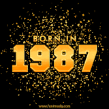A sparkling black and gold animation with bold golden text reading 'Born in 1987,' surrounded by shimmering confetti.