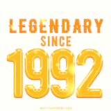 A bold golden animation featuring 'Legendary Since 1992' with a clean, radiant design that highlights the greatness of this special year.