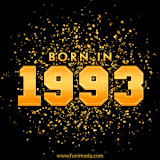 A sparkling black and gold animation with bold golden text reading 'Born in 1993,' surrounded by shimmering confetti.
