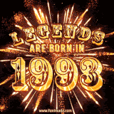 A brilliant golden animated design with fireworks, featuring bold text that reads 'Legends Are Born in 1993,' celebrating new births and milestone birthdays.