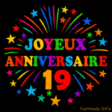 GIF animé 'Joyeux Anniversaire 19' avec des lettres colorées et des feux d'artifice éclatants