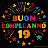 GIF animata 'Buon Compleanno 19' con lettere colorate e fuochi d'artificio
