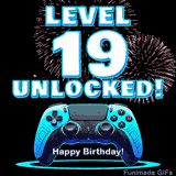 Animated GIF for a 19 birthday. The text 'Level 19 Unlocked!' and 'Happy Birthday!' are displayed over a blue video game controller with exploding fireworks in the background.