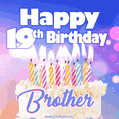 Happy 19th Birthday, Brother! Animated GIF.