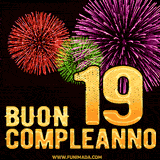 Animazione di fuochi d'artificio colorati con il numero 19 in oro brillante e la scritta 'Buon Compleanno' su uno sfondo nero festivo ed elegante.