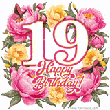 A celebratory GIF image features the animated number '19' and the words 'Happy Birthday!' surrounded by pink and yellow flowers. Two moving butterflies are included in this festive design.