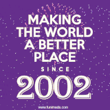 Animated text GIF featuring fireworks burst in the background as bold white text proudly states 'Making the World a Better Place Since 2002.'
