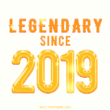 A bold golden animation featuring 'Legendary Since 2019' with a clean, radiant design that highlights the greatness of this special year.
