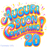 GIF animata con la scritta 'Auguri di Buon Compleanno 20' in colori vivaci e stile artistico festoso.