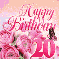 Beautiful Roses & Butterflies - 20 Years Happy Birthday Card for Her