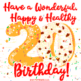 Have a Wonderful, Happy & Healthy 20th Birthday!