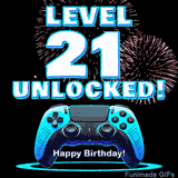 Animated GIF for a 21 birthday. The text 'Level 21 Unlocked!' and 'Happy Birthday!' are displayed over a blue video game controller with exploding fireworks in the background.