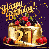 A delicious-looking animated birthday card for a 21st birthday, decorated with raspberries, blackberries, and gold details, Stars sparkle and fall, with 'Happy Birthday!' text above.