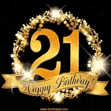 A golden 21st birthday GIF features a decorative circle and ribbon. The design sparkles with light and gold accents against a black background.