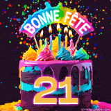 GIF animé pour un 21e anniversaire avec un gâteau au chocolat recouvert de glaçage arc-en-ciel, des bougies allumées, et le texte 'Bonne Fête' sur un fond étoilé et festif.