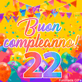 Un GIF animato per un 22° compleanno, Presenta il testo 'Buon Compleanno 22' su uno sfondo giallo vivo con palloncini colorati, festoni e una pioggia di coriandoli.