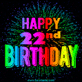 Wishing You A Happy 22nd Birthday! Animated GIF Image.