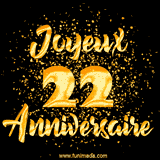 GIF animé joyeux anniversaire pour 22 ans avec des lettres dorées scintillantes et le chiffre 22 entouré de confettis dorés sur un fond noir.