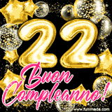 Animazione con palloncini dorati a forma del numero 22, circondati da decorazioni scintillanti e la scritta 'Buon Compleanno!' in caratteri rosa accattivanti.