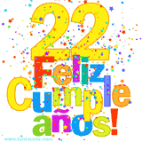 GIF festivo lleno de confeti de colores, el número 22 grande en amarillo y la frase 'Feliz cumpleaños' en letras multicolores y brillantes.