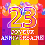 GIF animé 23 ans avec des ballons colorés, un grand chiffre 23 et 'Joyeux Anniversaire!' sur un fond éclatant.